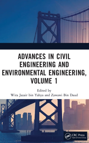 Advances in Civil Engineering and Environmental Engineering, Volume 1