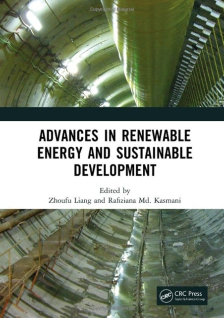 Book cover of: Advances in Renewable Energy and Sustainable Development. By: Zhoufu Liang