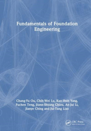 Fundamentals of Foundation Engineering