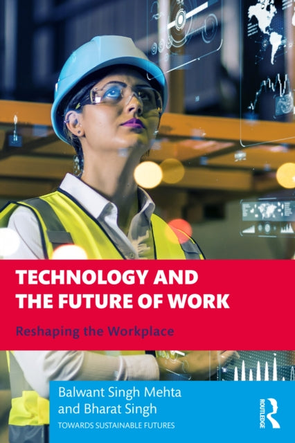 Book cover of: Technology and the Future of Work