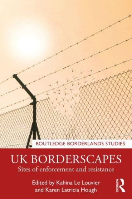 Book cover of: UK Borderscapes. By: Kahina Le Louvier
