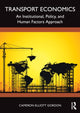 Book cover of: Transport Economics