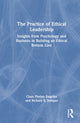 Book cover of: Practice of Ethical Leadership. By: Claas Florian Engelke