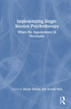 Book cover of: Implementing Single-Session Psychotherapy