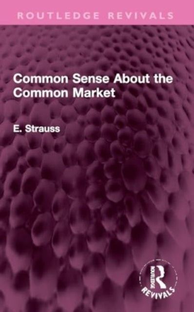 Common Sense About the Common Market