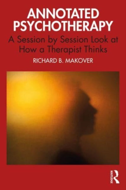 Book cover of: Annotated Psychotherapy. By: Richard B. Makover