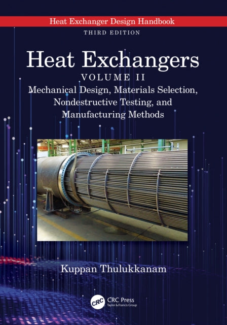 Book cover of: Heat Exchangers. By: T. Kuppan