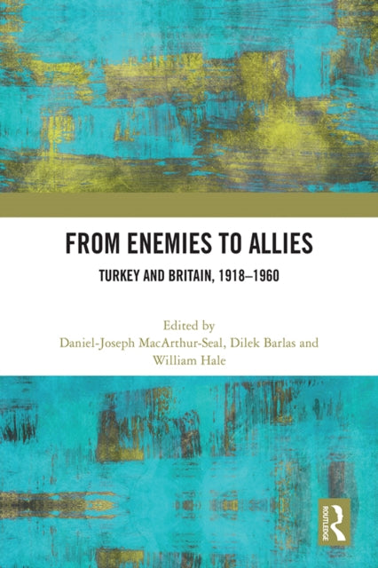 Book cover of: From Enemies to Allies. By: Daniel-Joseph MacArthur-Seal
