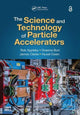 Book cover of: Science and Technology of Particle Accelerators. By: Rob Appleby