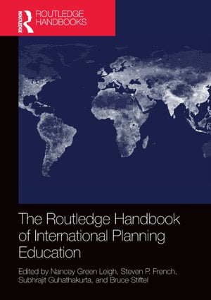 Routledge Handbook of International Planning Education