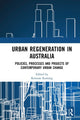 Book cover of: Urban Regeneration in Australia. By: Kristian Ruming