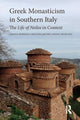 Book cover of: Greek Monasticism in Southern Italy. By: Barbara Crostini