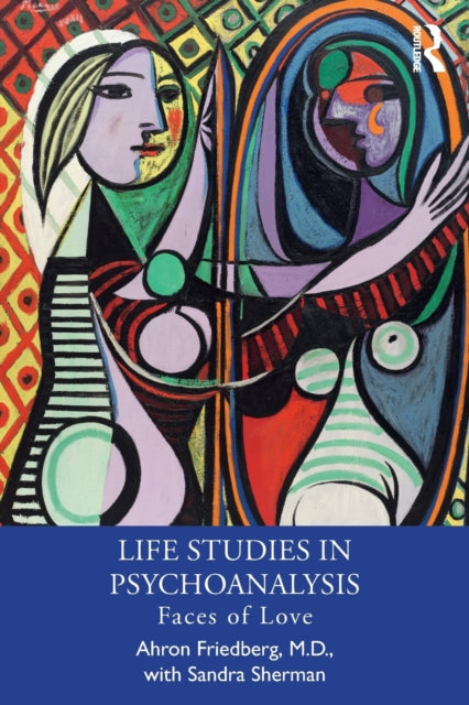 Book cover of: Life Studies in Psychoanalysis. By: Sandra Sherman