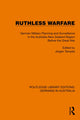 Book cover of: Ruthless Warfare. By: Jürgen Tampke