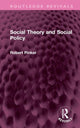 Book cover of: Social Theory and Social Policy. By: Robert A. Pinker