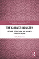 Book cover of: Kibbutz Industry. By: Yaffa Moskowitz