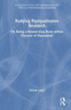 Book cover of: Bodying Postqualitative Research. By: Nicole Land