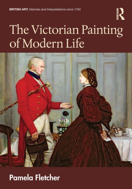 Book cover of: Victorian Painting of Modern Life. By: Pamela Fletcher