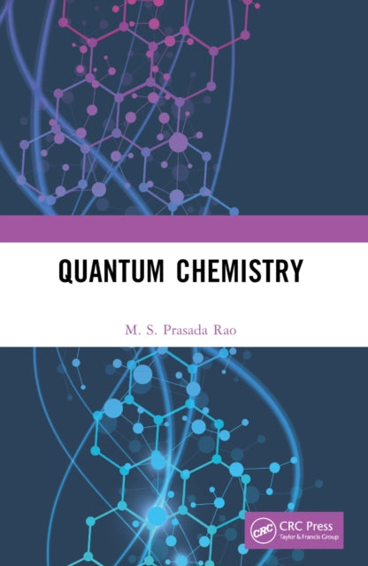 Book cover of: Quantum Chemistry. By: M. S. Prasada Rao