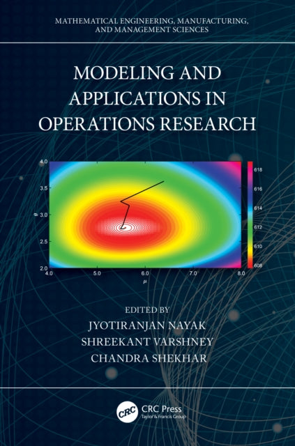 Book cover of: Modeling and Applications in Operations Research. By: Jyotiranjan Nayak