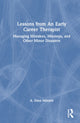 Book cover of: Lessons from An Early Career Therapist. By: A. Dana Ménard