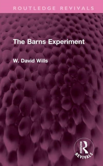 Book cover of: Barns Experiment. By: W. David Wills