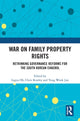 Book cover of: War on Family Property Rights. By: Ingyu Oh