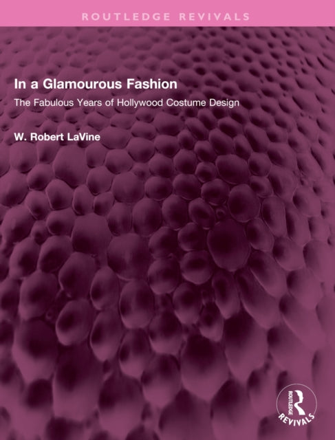 Book cover of: In a Glamourous Fashion. By: W. Robert Lavine