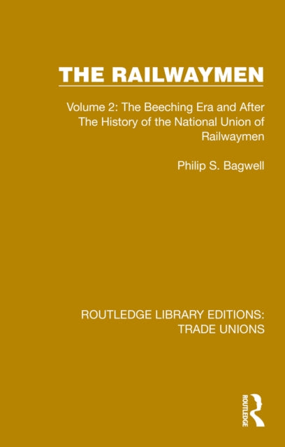 Book cover of: Railwaymen. By: Philip S. Bagwell