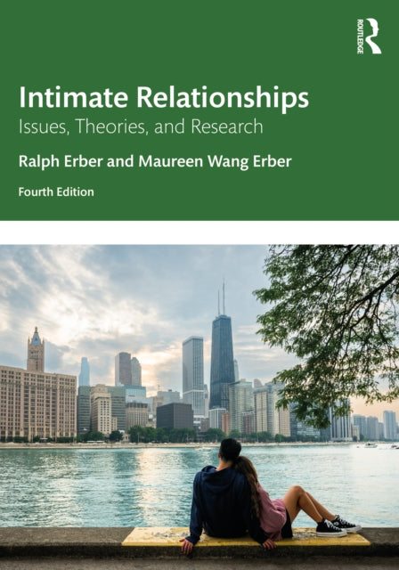 Book cover of: Intimate Relationships. By: Ralph Erber