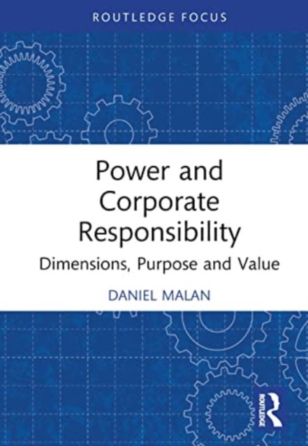 Book cover of: Power and Corporate Responsibility. By: Daniel Malan