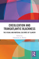 Book cover of: Creolization and Transatlantic Blackness