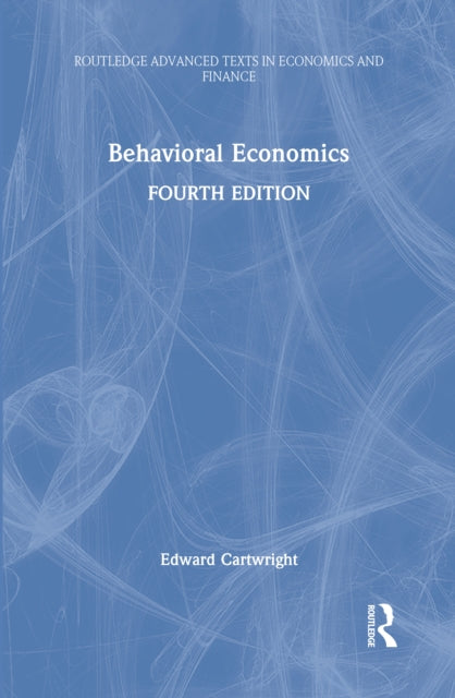Book cover of: Behavioral Economics. By: Edward Cartwright