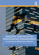Book cover of: Building and Facilities Maintenance Management. By: Jason Challender