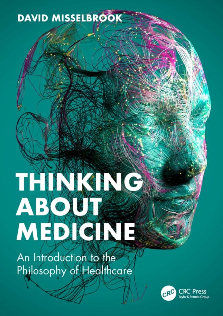 Book cover of: Thinking About Medicine
