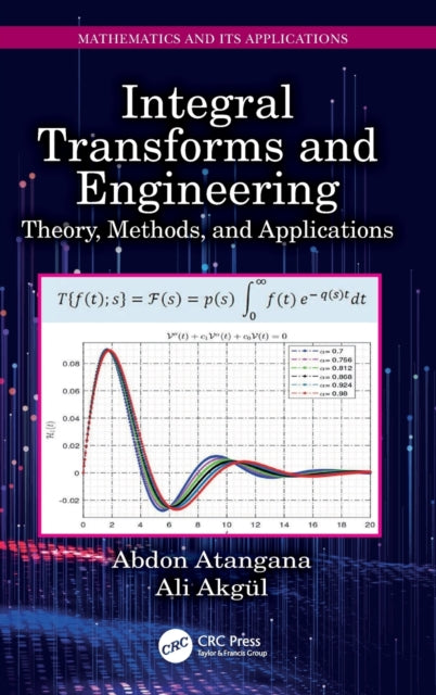 Book cover of: Integral Transforms and Engineering. By: Abdon Atangana