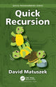 Book cover of: Quick Recursion. By: David Matuszek
