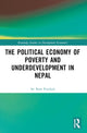Book cover of: Political Economy of Underdevelopment and Poverty in Nepal. By: Sriram Poudyal