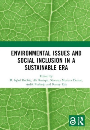 Environmental Issues and Social Inclusion in a Sustainable Era