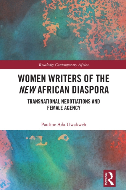 Women Writers of the New African Diaspora