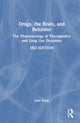 Book cover of: Drugs, the Brain, and Behavior. By: John Brick