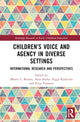 Book cover of: Children’s Voice and Agency in Diverse Settings. By: Mhairi Beaton
