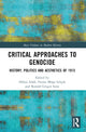 Book cover of: Critical Approaches to Genocide. By: Hülya Adak