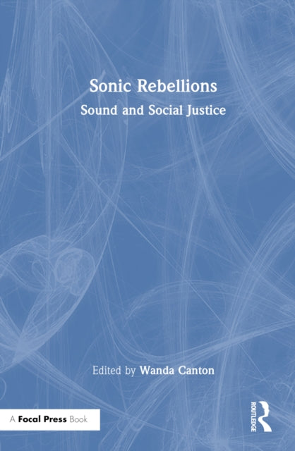 Book cover of: Sonic Rebellions. By: Wanda Canton