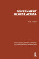Book cover of: Government in West Africa. By: W. E. F. Ward