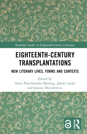 Eighteenth-Century Transplantations