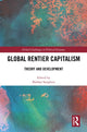 Book cover of: Global Rentier Capitalism. By: Balihar Sanghera