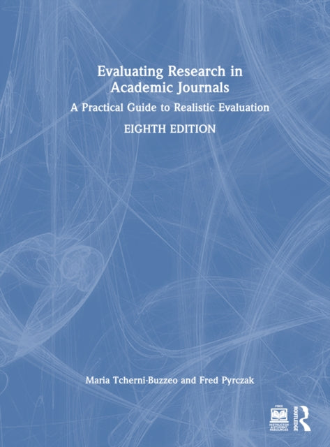 Book cover of: Evaluating Research in Academic Journals. By: Fred Pyrczak