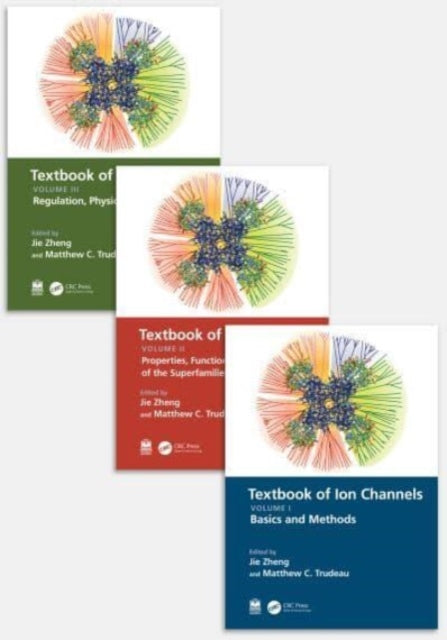 Book cover of: Textbook of Ion Channels. By: Ji'e Zheng