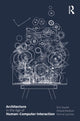 Book cover of: Architecture in the Age of Human–Computer Interaction. By: Eric Sauda